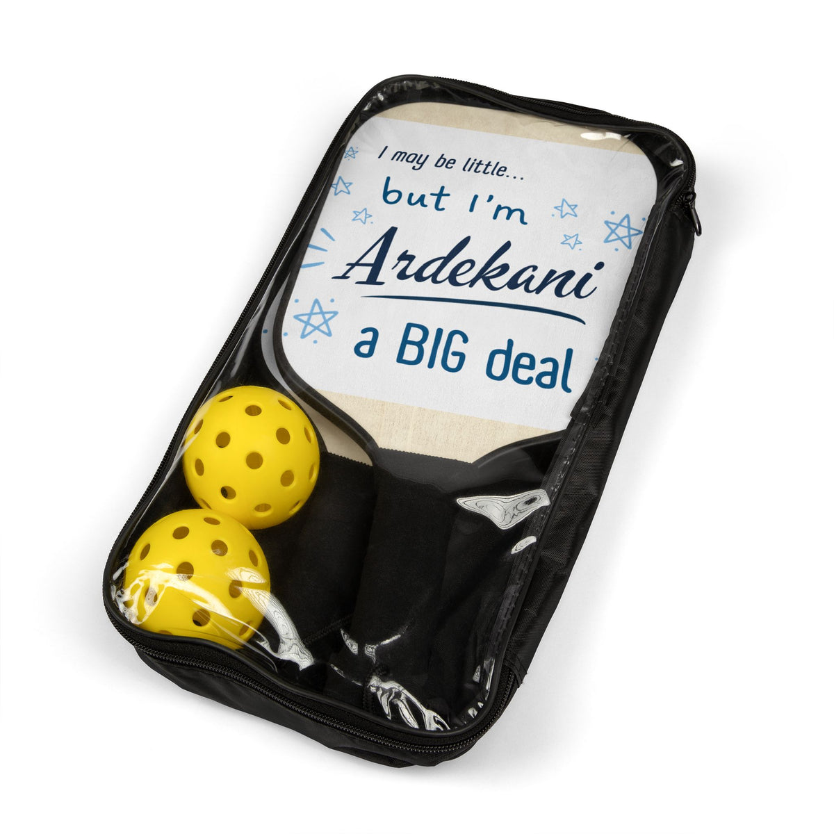 Pickleball Paddle Set — "I may be little... but I'm Ardekani a BIG deal" Personalized Family Gift