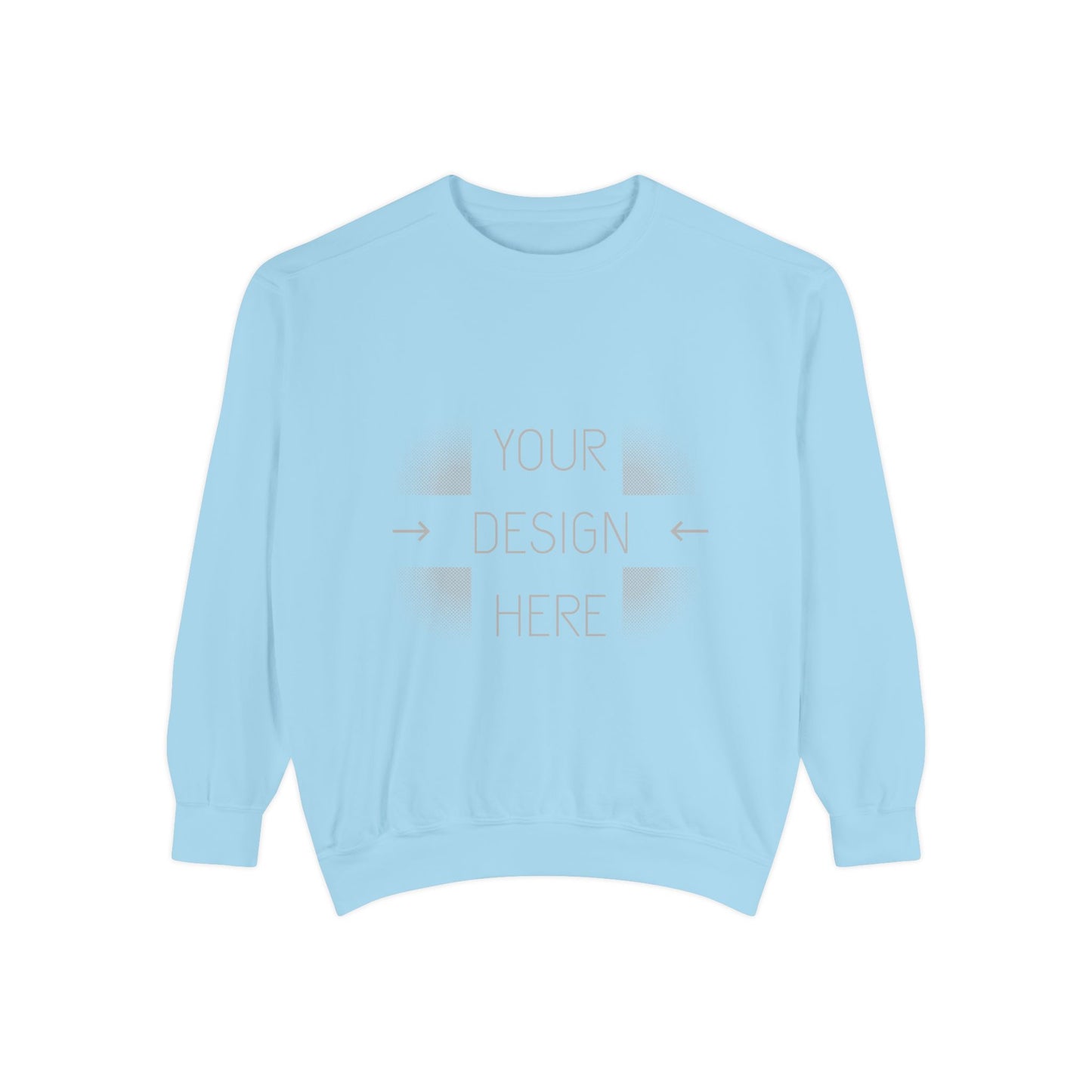 Custom Image Garment-Dyed Sweatshirt — Your Design Here Crewneck