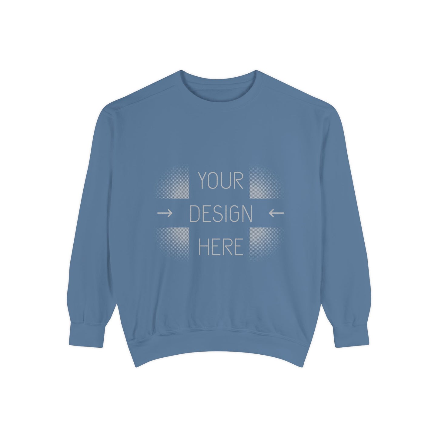 Custom Image Garment-Dyed Sweatshirt — Your Design Here Crewneck